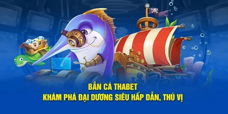 Săn boss khủng với đạn cao cấp trong game bắn cá Thabet